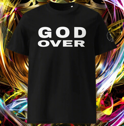 God Over Everything organic t-shirt