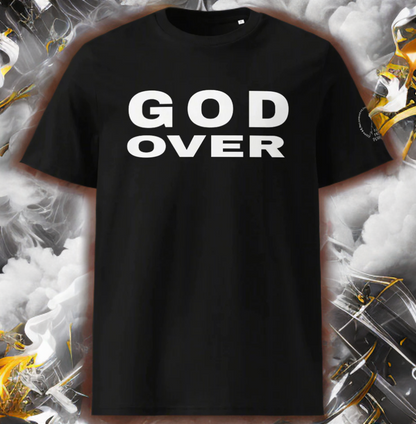 God Over Everything organic t-shirt
